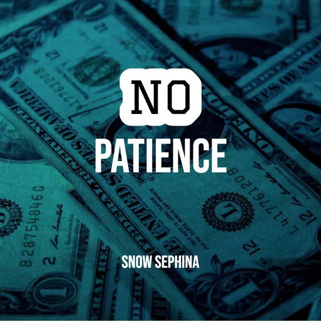 No Patience