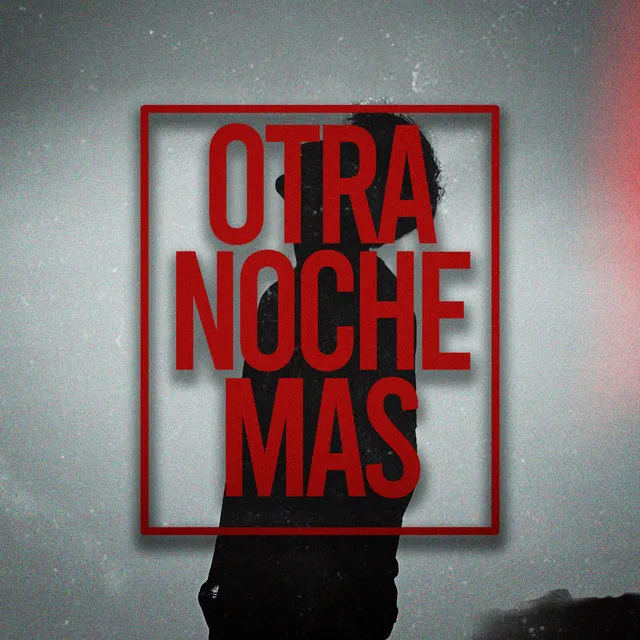 Otra noche más