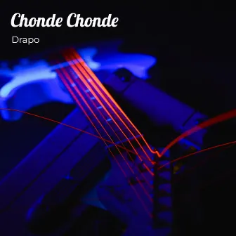 Chonde Chonde by 