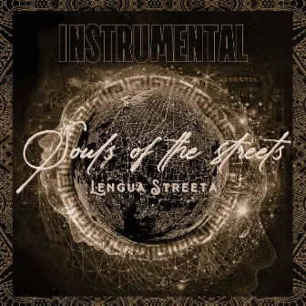 Souls of the Streets (Instrumental) by Lengua Streeta