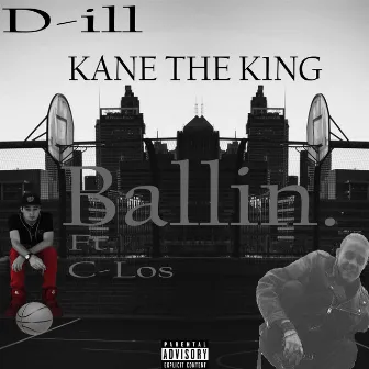 Ballin by D-ill