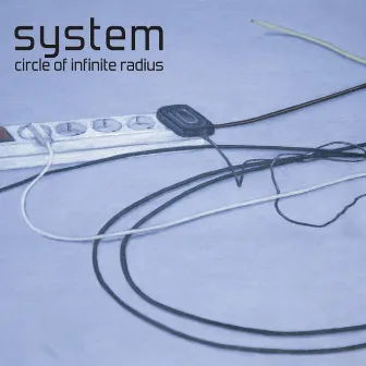 Circle of Infinite Radius by System