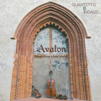 Avalon by Quartetto Indaco