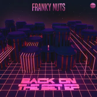 Back On the Set by Franky Nuts