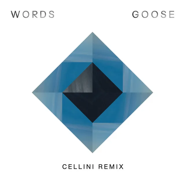 Words - Cellini Remix