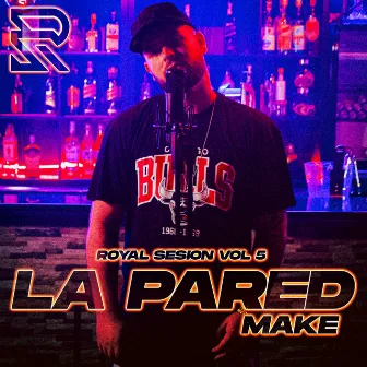 La Pared (Royal Session Vol. 5) (Vol. 5)) by Daiko Gz