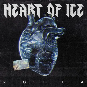 Heart of Ice by Rotta