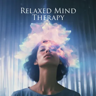 Relaxed Mind Therapy – Jazz Instrumental Music 2023 by Shanghai Jazz Lounge