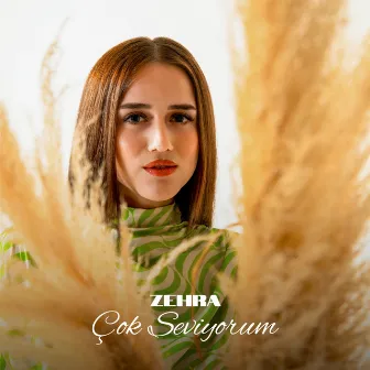 Çok Seviyorum by Zehra