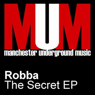 The Secret by Robba