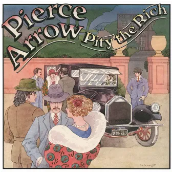 Pity The Rich by Pierce Arrow