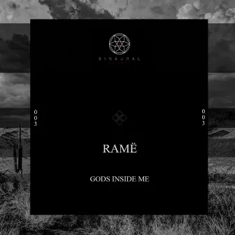 Gods Inside Me by RAME.COL