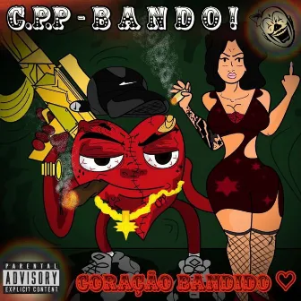 Coração Bandido (Speed Up) by DaruaG Dália