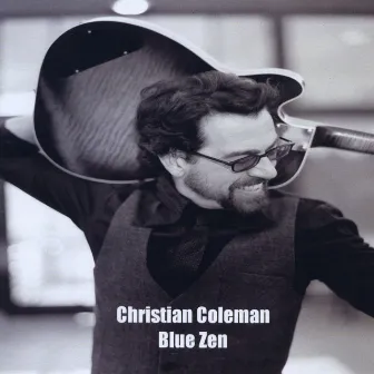 Blue Zen by Christian Coleman