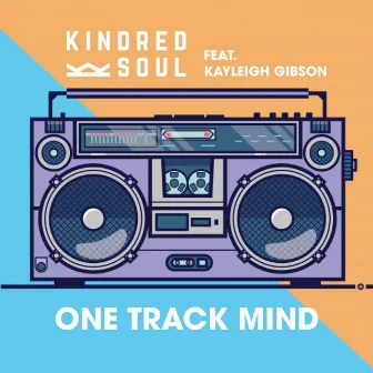 One Track Mind by Kayleigh Gibson