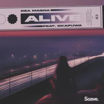 Alive by Dea Magna