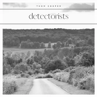 Detectorists by Thom Cooper