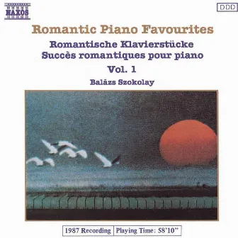 Romantic Piano Favourites, Vol. 1 by Balazs Szokolay