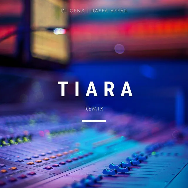 Tiara (Remix)