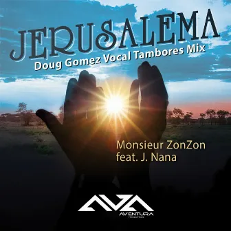 Jerusalema by Monsieur ZonZon