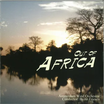 New Compositions For Concert Band 5: Out of Africa by Heinz Friesen