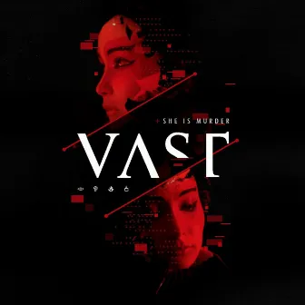 She Is Murder by Vast