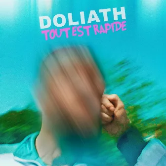 TOUT EST RAPIDE by Doliath