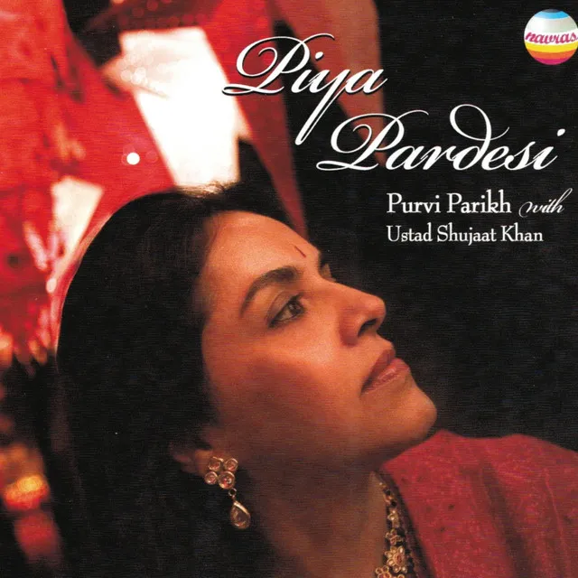 Piya pardesi