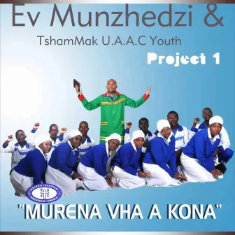 Murena vha a kona by Pastor Munzhedzi