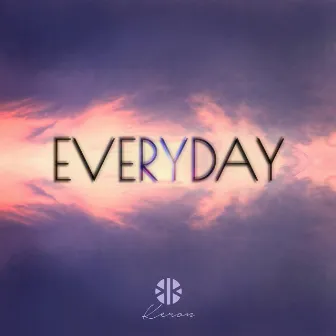 Everyday by D3b