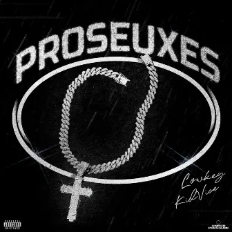 PROSEUXES by Lowkey