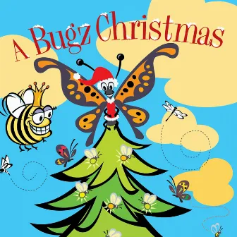 A Bugz Christmas by John Higgins