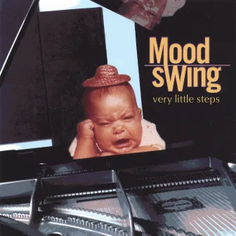 Very Little Steps by Mood Swing