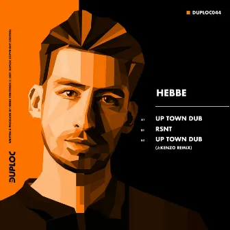 Up Town Dub by Hebbe