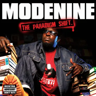 The Paradigm Shift by Modenine