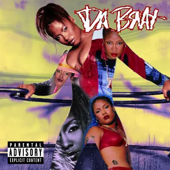 Unrestricted by Da Brat