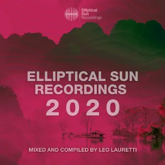 Elliptical Sun Recordings 2020 by Leo Lauretti