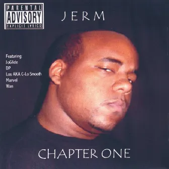 Chapter One by Jerm