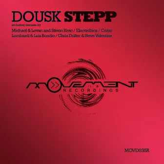 Stepp Remixes by Dousk