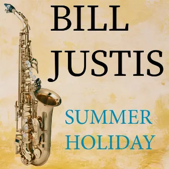 Summer Holiday by Bill Justis