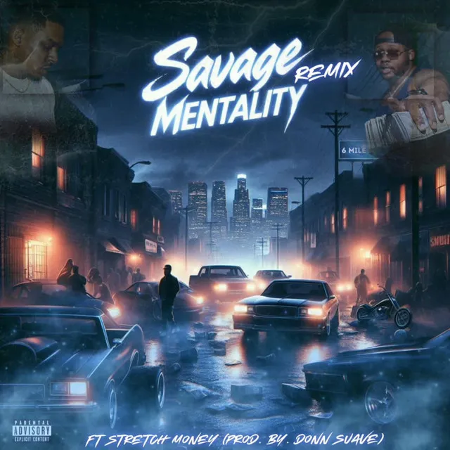 Savage Mentality (Remix)