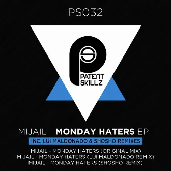 Monday Haters by Mijail