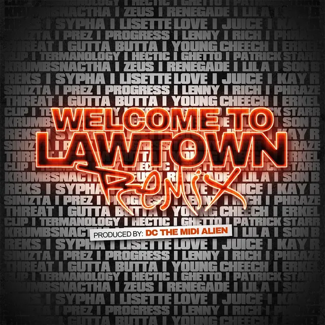 Welcome to Lawtown (Remix)