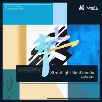 Streetlight Sentiments by Galaxian