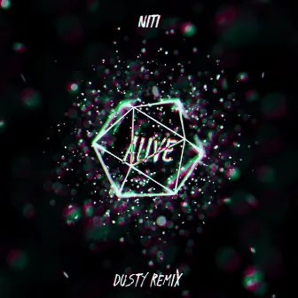 Alive (Remix) by NiTi