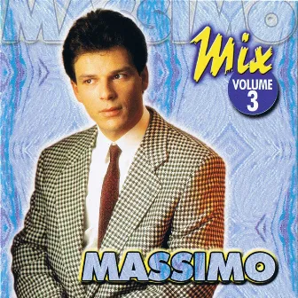 Mix, Vol. 3 by Massimo