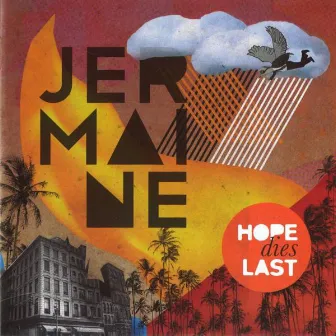 Hope Dies Last by Jermaine