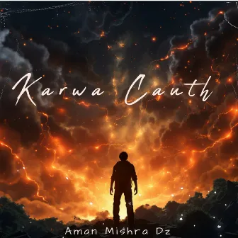 Karwa Cauth by Aman Mishra Dz