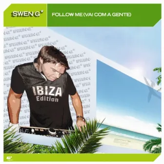 Follow Me by Swen G*