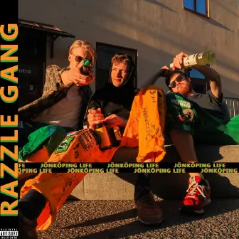 JÖNKÖPING LIFE by Razzle Gang